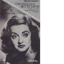 Classic Film Scores for Bette Davis Bande Originale (Erich Wolfgang Korngold, Alfred Newman, Max Steiner, Franz Waxman) - Pochettes de CD