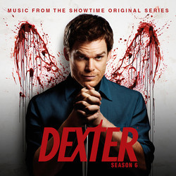 Dexter: Season 6 Bande Originale (Rolfe Kent, Daniel Licht) - Pochettes de CD