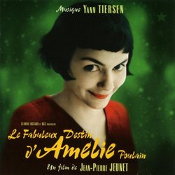 Le Fabuleux destin d'Amlie Poulain Bande Originale (Various Artists, Yann Tiersen) - Pochettes de CD